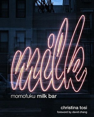 Momofuku Milk Bar by Christina Tosi