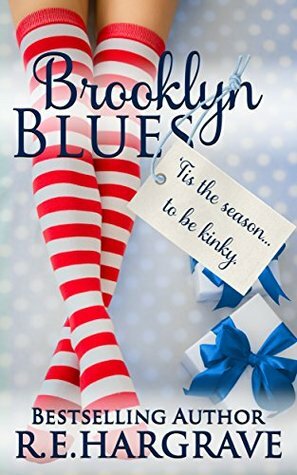 Brooklyn Blues by R.E. Hargrave