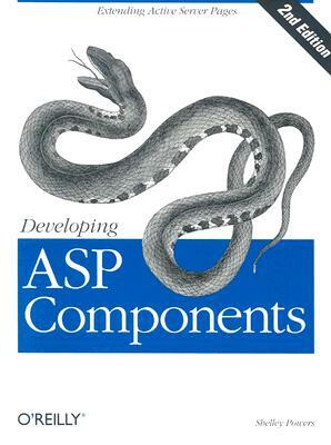 Developing ASP Components by Shelley Powers