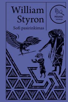 Sofi pasirinkimas by William Styron