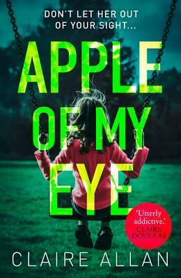 Apple of My Eye by Claire Allan