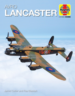 Avro Lancaster by Paul Blackah, Jarrod Cotter