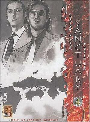 Sanctuary. Tome 4, Volume 4 by Ryōichi Ikegami, Sho Fumimura