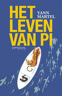 Het leven van Pi by Yann Martel