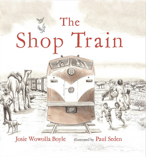 The Shop Train by Josie Wowolla Boyle