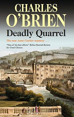 Deadly Quarrel by Charles O'Brien