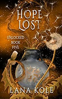 Hope Lost by Lana Kole