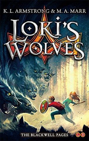 Loki's Wolves by K.L. Armstrong