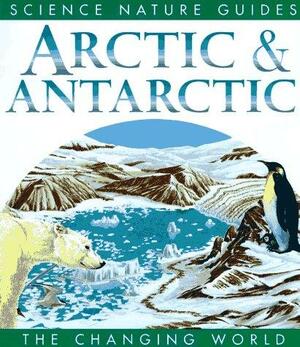 Arctic &amp; Antarctic by Dave Weller, Mick Hart