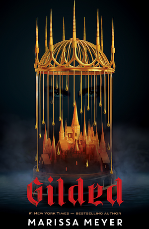 Gilded by Marissa Meyer