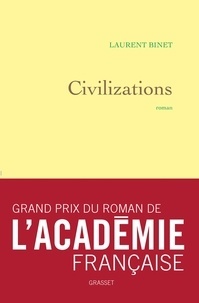 Civilizations by Laurent Binet