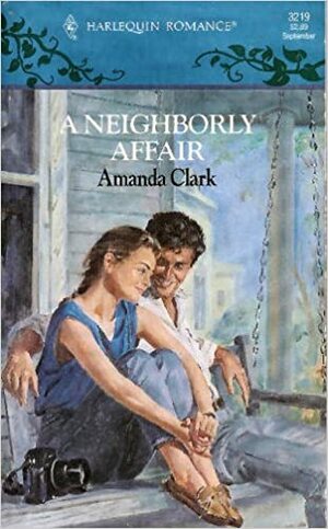 A Neighborly Affair by Amanda Clark
