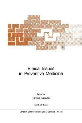 Ethical Issues in Preventive Medicine by 