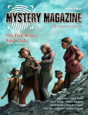 Mystery Magazine: March 2024 by Victor Kreuiter