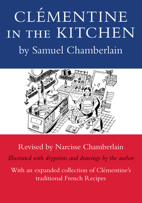 Clementine in the Kitchen by Narcisse Chamberlain, Samuel Chamberlain