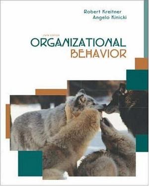 Organizational Behavior with Student CD and PowerWeb by Robert Kreitner