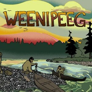 Weenipeeg by Nicole Marie Burton, Bill Ballantyne