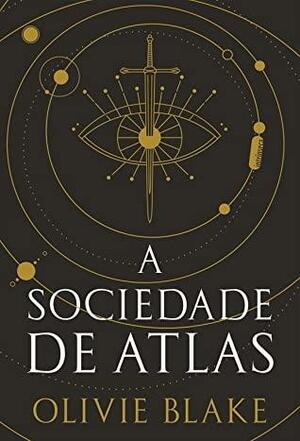 A Sociedade de Atlas by Olivie Blake