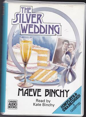 The Silver Wedding by Maeve Binchy