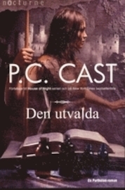 Den Utvalda by P.C. Cast