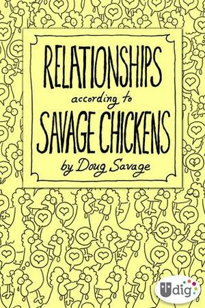 Relationships According to Savage Chickens by Doug Savage