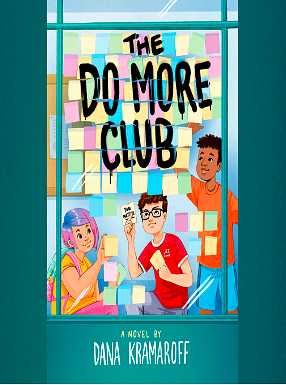 The Do More Club by Dana Kramaroff