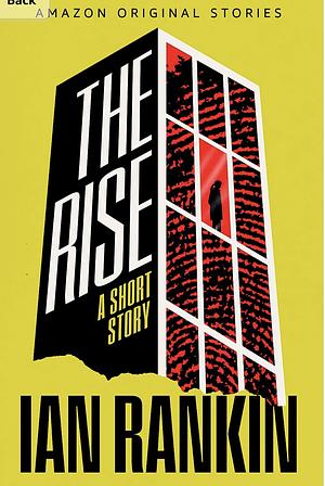 The Rise by Ian Rankin