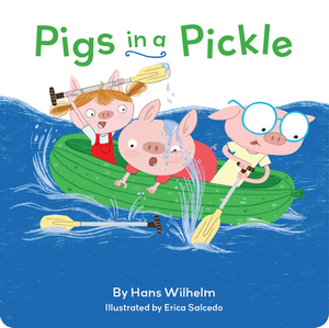 Pigs in a Pickle by Hans Wilhelm