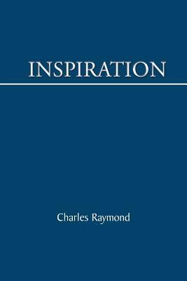Inspiration by Charles Raymond