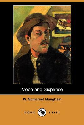 Moon and Sixpence (Dodo Press) by W. Somerset Maugham