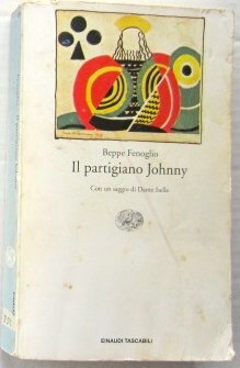 Il Partigiano Johnny by Beppe Fenoglio