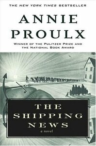 The Shipping News by Annie Proulx