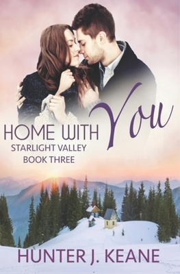 Home with You by Hunter J. Keane