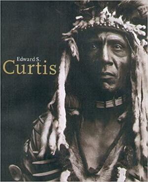 EDWARD SHERIFF CURTIS 1868-1952. Edition trilingue français-anglais-allemand by Hans Christian Adam