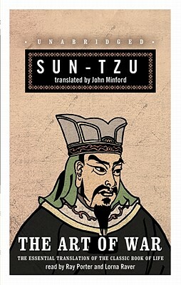 The Art of War: The Essential Translation of the Classic Book of Life by Sun Tzu