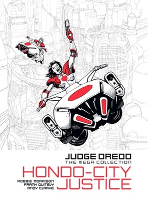 Hondo-City Justice by Andy Clarke, Frank Quitely, Robbie Morrison