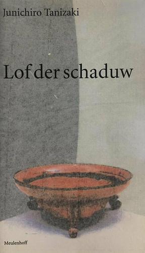 Lof der schaduw by Jun'ichirō Tanizaki