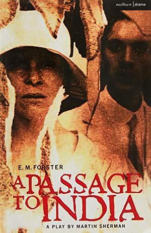 A Passage to India by E.M. Forster