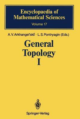 General Topology I: Basic Concepts and Constructions Dimension Theory by 