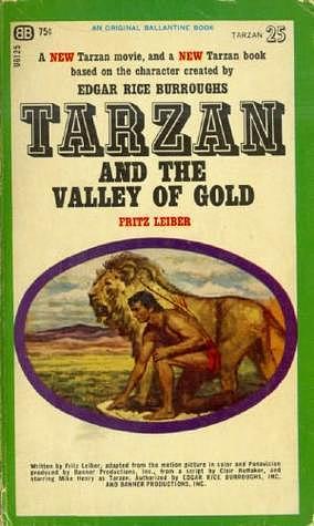 Tarzan and the Valley of Gold by Fritz Leiber