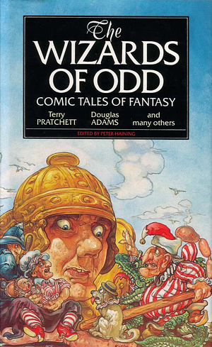 The Wizards of Odd: Comic Tales of Fantasy by Peter Haining