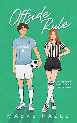 Offside Rule by Maeve Hazel