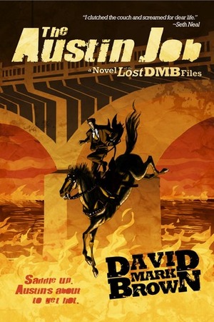 The Austin Job by David Mark Brown