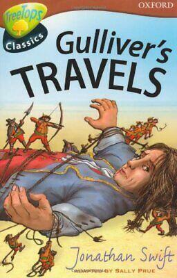Oxford Reading Tree: Stage 15: TreeTops Classics: Gulliver's Travels by Sally Prue