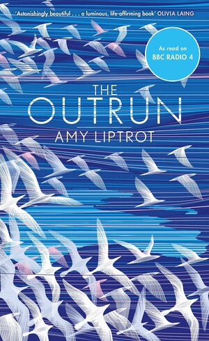 The Outrun by Amy Liptrot