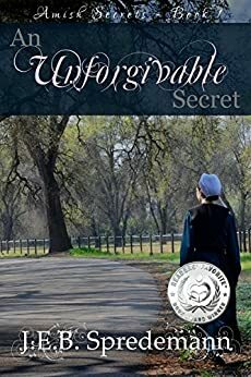 An Unforgivable Secret by J.E.B. Spredemann