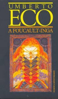 A Foucault-inga by Umberto Eco