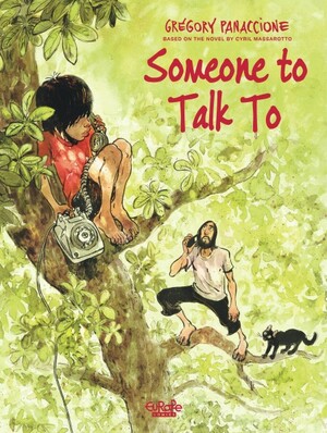 Someone to Talk To by Grégory Panaccione