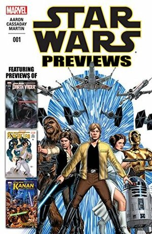 Star Wars Previews #1 (Marvel Previews Vol. 1) by John Cassaday