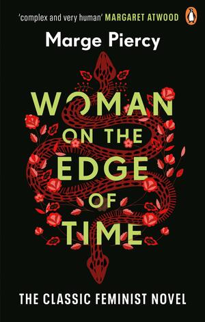 Woman on the Edge of Time by Marge Piercy